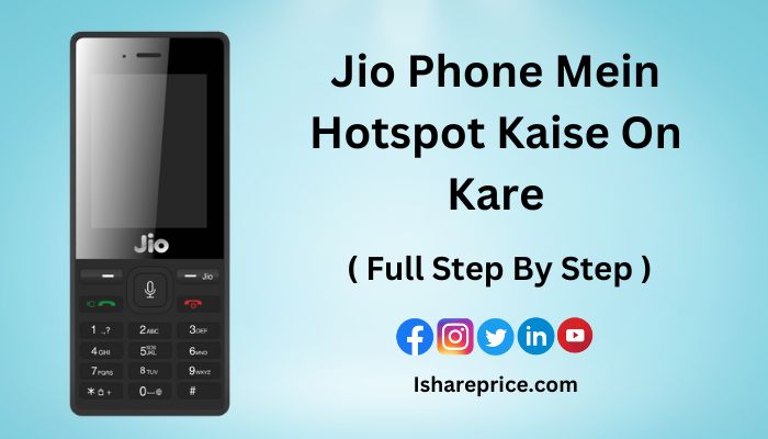 Jio Phone Mein Hotspot Kaise On Kare